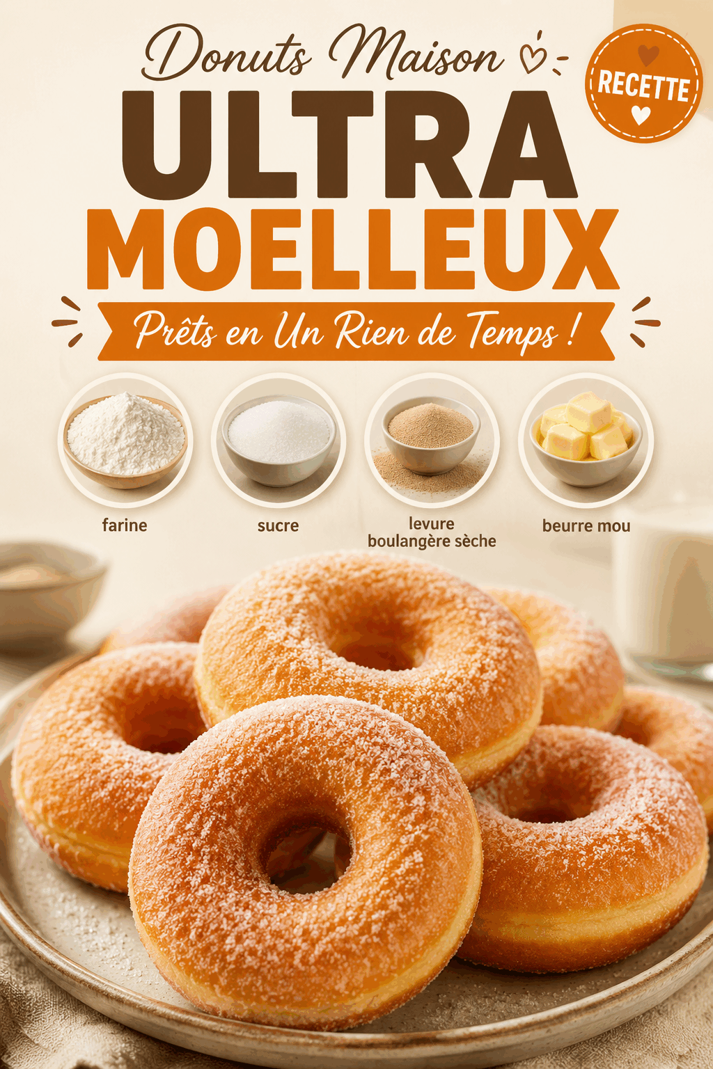 Donuts Maison Ultra Moelleux : Prêts en Un Rien de Temps !